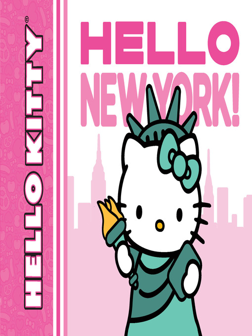 Title details for Hello New York! by Sanrio - Available